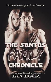 Cover image for The Santos Family Chronicle