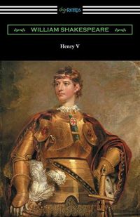 Cover image for Henry V (Annotated by Henry N. Hudson with an Introduction by Charles Harold Herford)