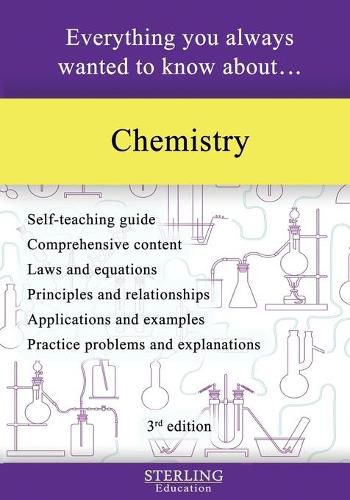 Cover image for Chemistry: Everything You Always Wanted to Know About...