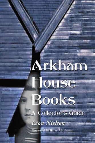 Cover image for Arkham House Books: A Collector's Guide