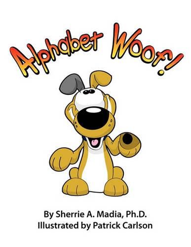 Cover image for Alphabet Woof!