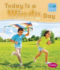 Cover image for Today is a Windy Day (What is the Weather Today?)