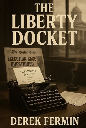 Cover image for The Liberty Docket