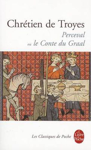 Perceval Ou Le Conte Du Graal