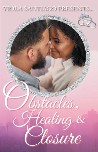 Cover image for Obstacles, Healing and Closure