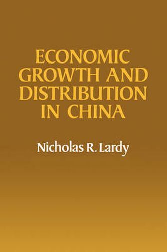 Cover image for Economic Growth and Distribution in China