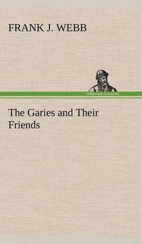 Cover image for The Garies and Their Friends