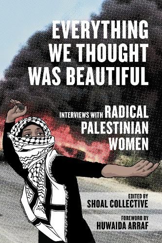 Cover image for Everything We Thought Was Beautiful