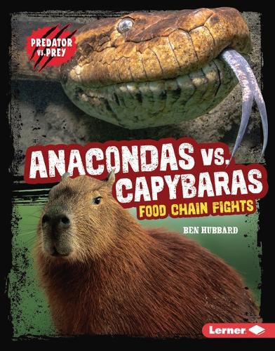 Anacondas vs. Capybaras