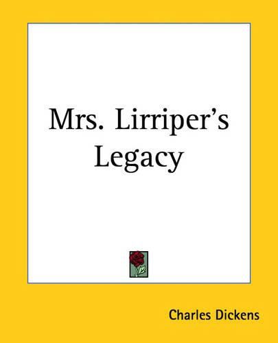 Cover image for Mrs. Lirriper's Legacy