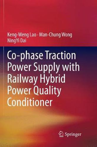 Cover image for Co-phase Traction Power Supply with Railway Hybrid Power Quality Conditioner