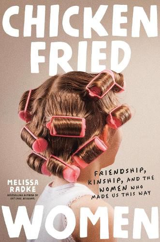 Cover image for Chicken-Fried Women
