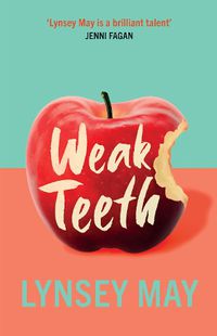 Cover image for Weak Teeth