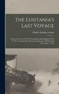 Cover image for The Lusitania's Last Voyage