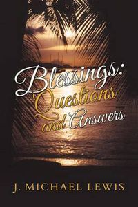 Cover image for Blessings: Questions and Answers