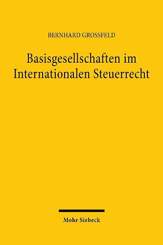 Cover image for Basisgesellschaften im Internationalen Steuerrecht