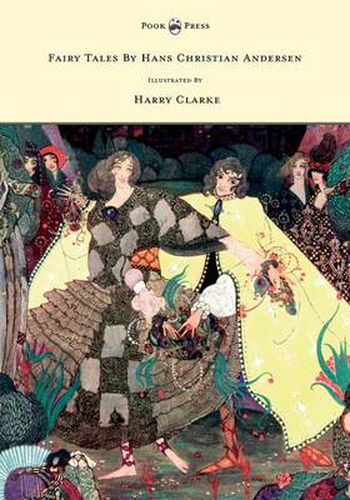 Cover image for Fairy Tales By Hans Christian Andersen Illustrated By Harry Clarke