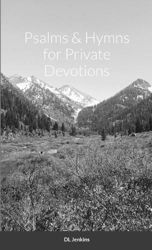 Cover image for Psalms and Hymns for Private Devotions