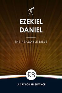 Cover image for The Readable Bible: Ezekiel & Daniel