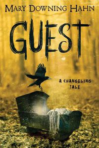 Cover image for Guest: A Changeling Tale