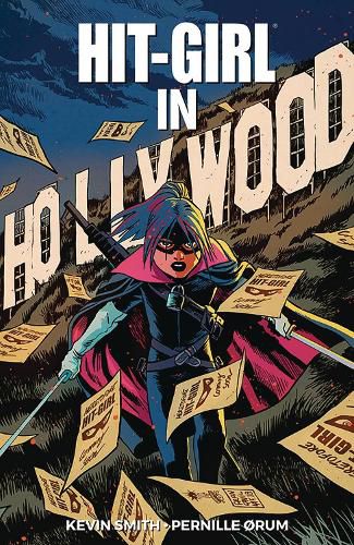 Hit-Girl Volume 4: The Golden Rage of Hollywood