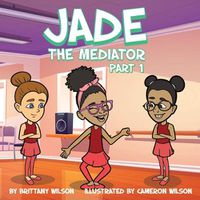 Cover image for Jade the Mediator