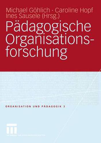 Padagogische Organisationsforschung