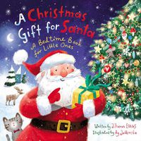 Cover image for A Christmas Gift for Santa: A Bedtime Book for Little Ones