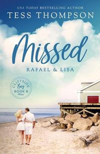 Cover image for Missed: Rafael and Lisa