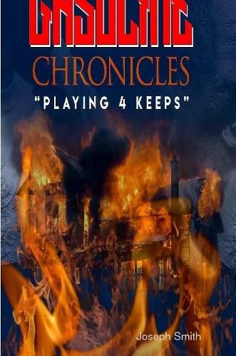 Cover image for Gasoline Chronicles(Playing for Keeps)