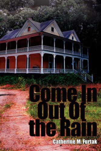 Cover image for Come in Out of the Rain