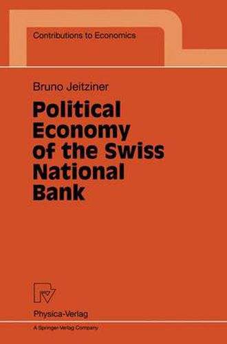 Cover image for Political Economy of the Swiss National Bank