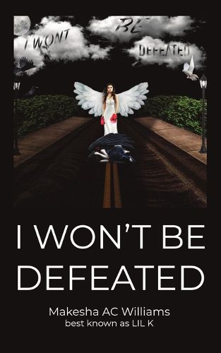 Cover image for I Won't Be Defeated