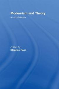 Cover image for Modernism and Theory: A Critical Debate