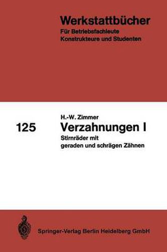 Cover image for Verzahnungen I: Stirnrader Mit Geraden Und Schragen Zahnen