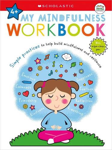 Cover image for My Mindfulness Workbook: Scholastic Early Learners (My Growth Mindset): A Book of Practices