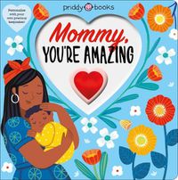 Cover image for With Love: Mommy, You're Amazing