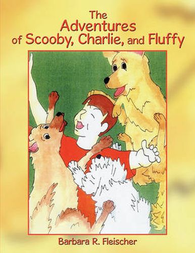 Cover image for The Adventures of Scooby, Charlie, and Fluffy