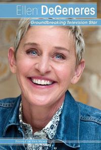 Cover image for Ellen DeGeneres: Groundbreaking Television Star
