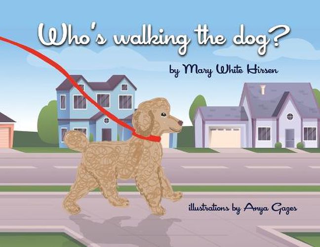 Cover image for Who's Walking the Dog?