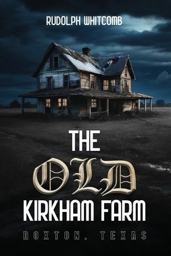 Cover image for The Old Kirkham Farm