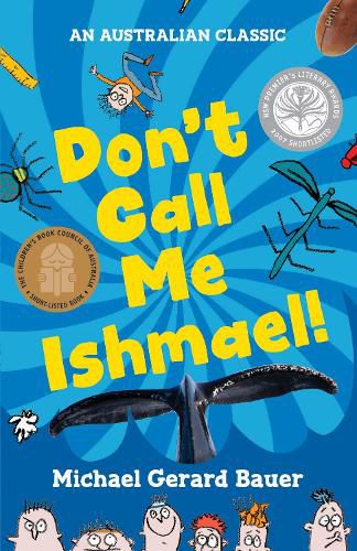 Don't Call Me Ishmael! (New Edition)