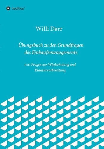 Cover image for UEbungsbuch zu den Grundfragen des Einkaufsmanagements