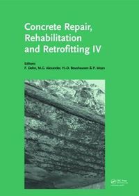 Cover image for Concrete Repair, Rehabilitation and Retrofitting IV: Proceedings of the 4th International Conference on Concrete Repair, Rehabilitation and Retrofitting (ICCRRR-4), 5-7 October 2015, Leipzig, Germany