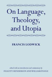 Cover image for On Language, Theology, and Utopia