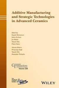 Cover image for Additive Manufacturing and Strategic Technologies in Advanced Ceramics