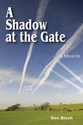 A Shadow at the Gate: Memoir of a DEA Agent