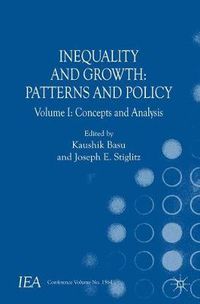 Cover image for Inequality and Growth: Patterns and Policy: Volume I: Concepts and Analysis