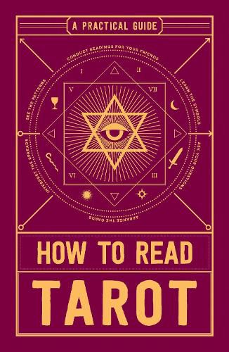 How to Read Tarot: A Practical Guide