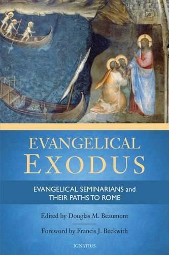 Cover image for Evangelical Exodus: Evangelical Seminarians and Their Paths to Rome